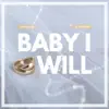 Jonsvn - Baby I Will (feat. O'sound) - Single
